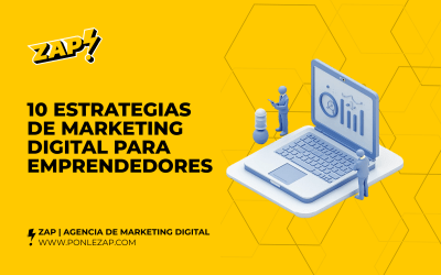 10 Estrategias de Marketing Digital para Emprendedores